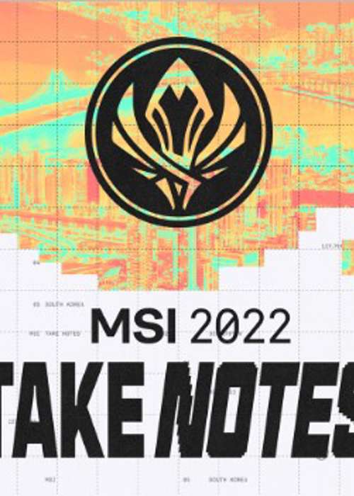 LoL MSI 2022 - Format, Teams, And How To Watch