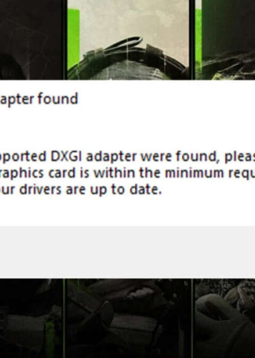 How to fix Modern Warfare 2's "No Supported DXGI Adapter found" error