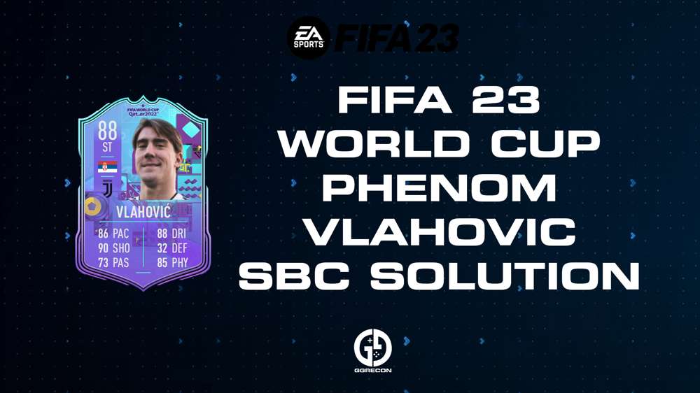 FIFA 23 World Cup Phenom Vlahovic SBC Solution