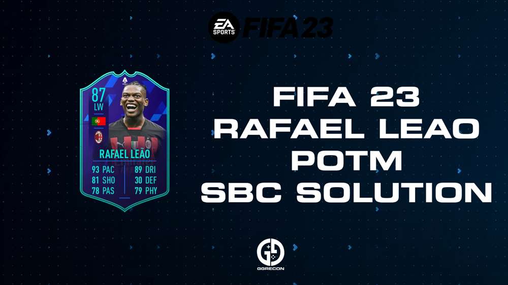 FIFA 23 POTM Rafael Leao SBC Solution