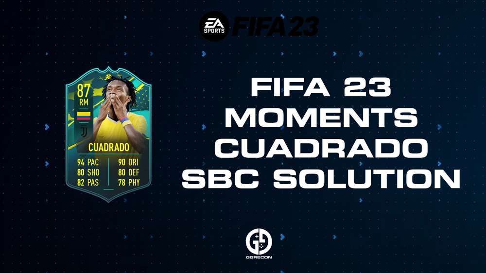 FIFA 23 Moments Cuadrado SBC Solution