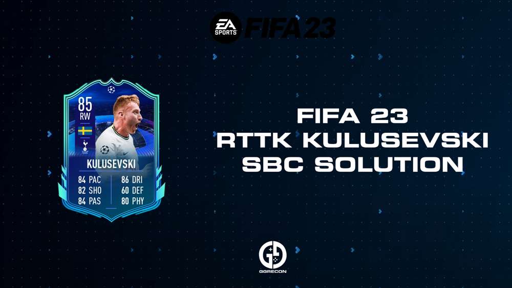 FIFA 23 RTTK Kulusevski SBC Solution