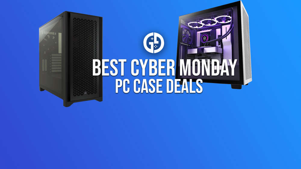 Best PC case Cyber Monday deals in 2023