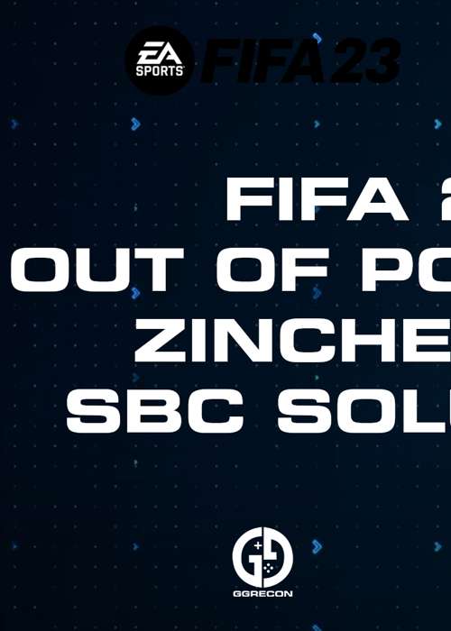 FIFA 23 Out Of Position Zinchenko SBC Solution