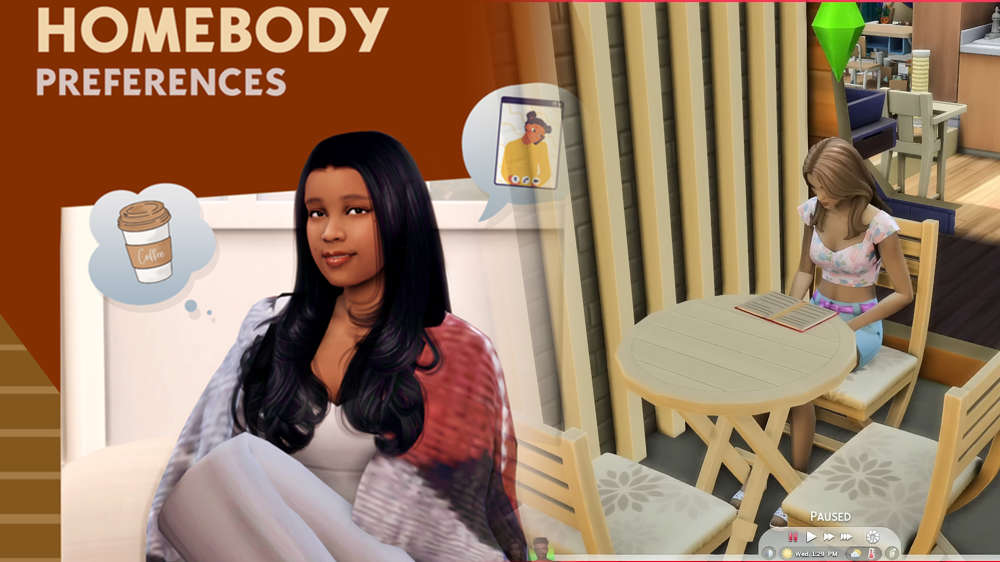 Give your sims new 'likes or dislikes' with the Homebody Mod in The Sims 4