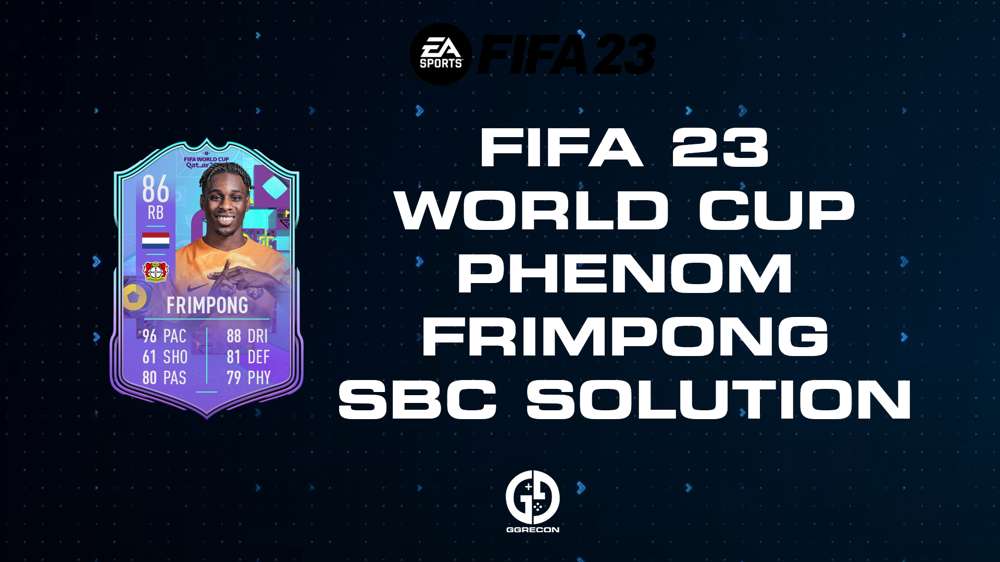 FIFA 23 World Cup Phenom Frimpong SBC Solution