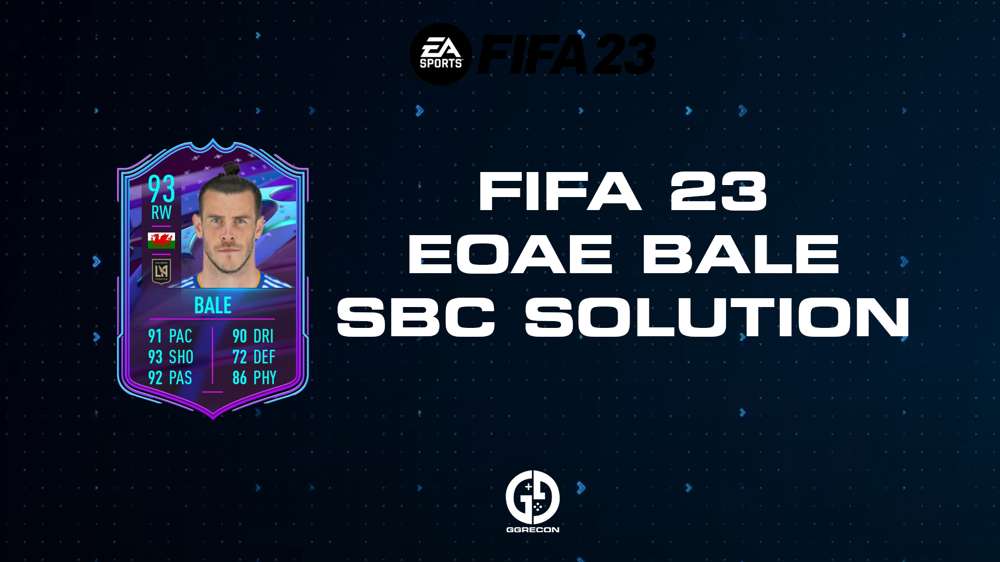 FIFA 23 EOAE Bale SBC Solution