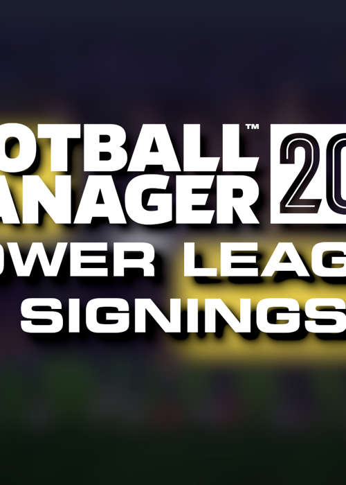 FM23 Lower League Signings: Best Transfers For Small Teams