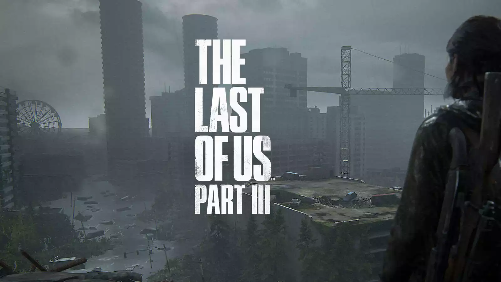 The Last Of Us Part 3 accidentally confirmed by Naughty Dog boss