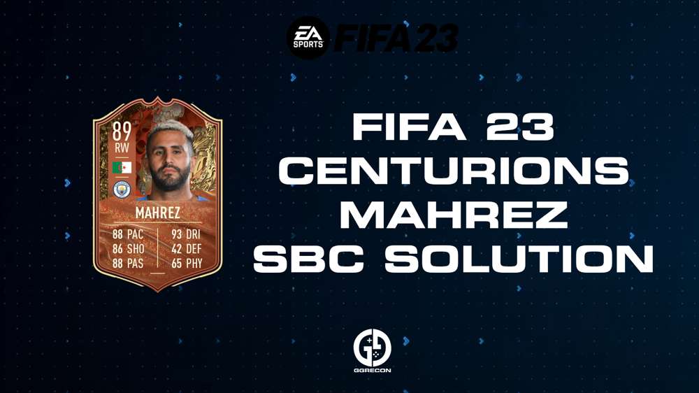 FIFA 23 Centurions Mahrez SBC Solution