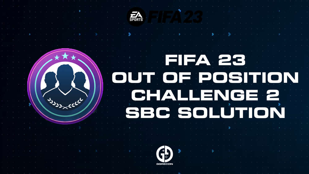 FIFA 23 Out Of Position Challenge 2 SBC Solution