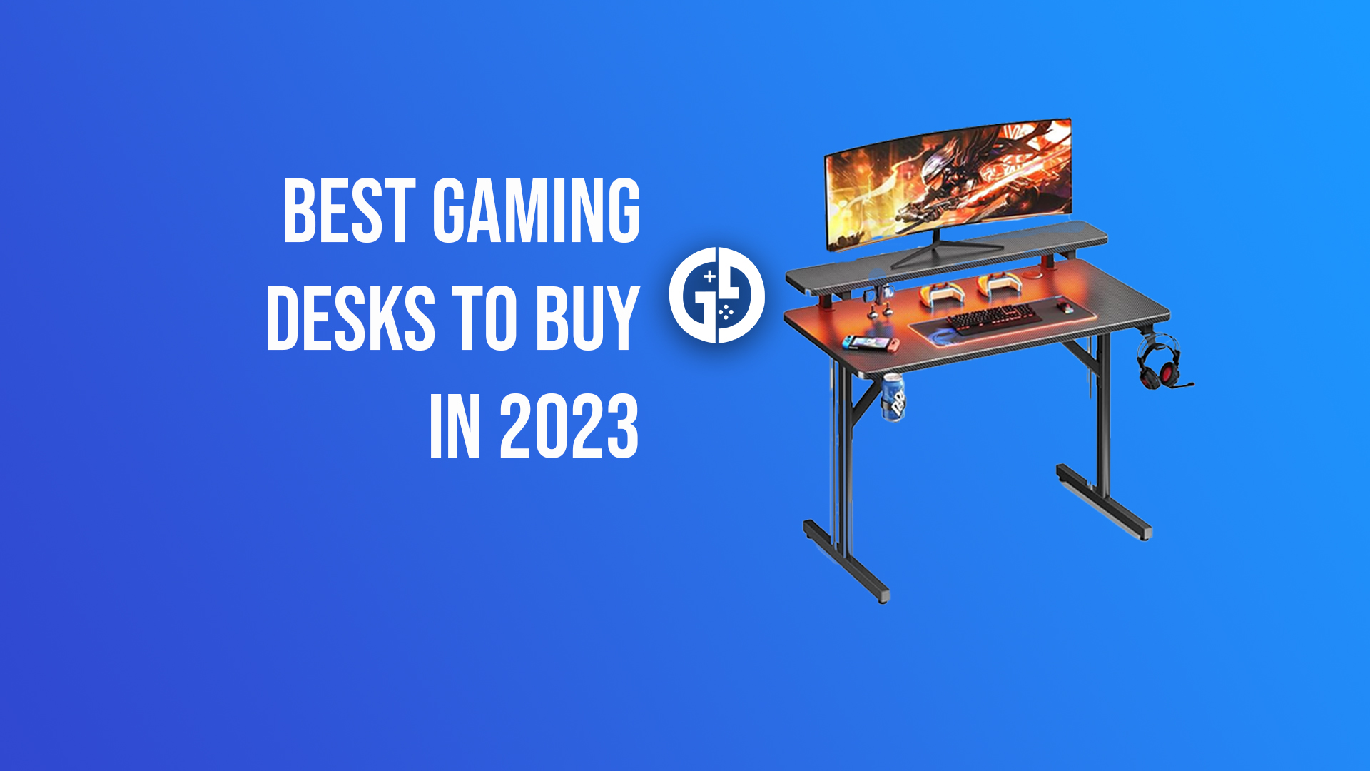 Best Gaming Desk In 2023 - GameSpot