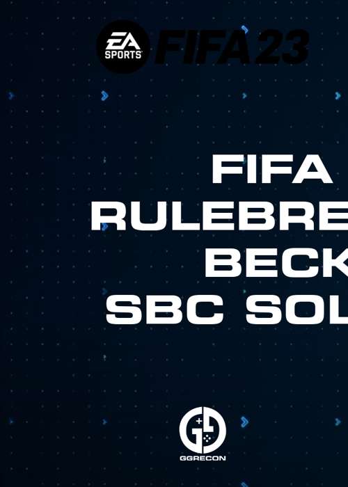 FIFA 23 Rulebreakers Becker SBC Solution