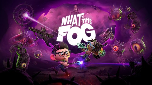 Key art for What the Fog